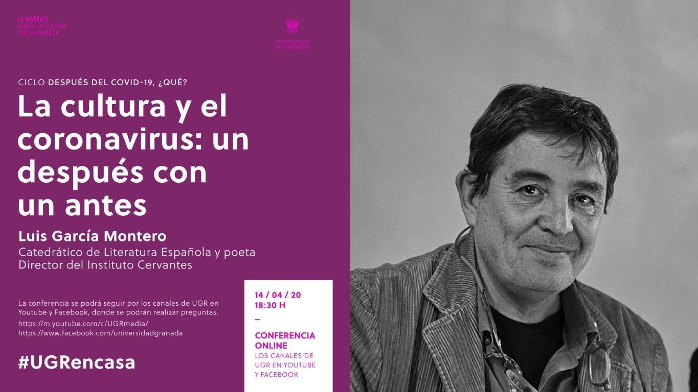 Luis García Montero hablará sobre cultura en el ciclo de conferencias online de la Universidad de Granada