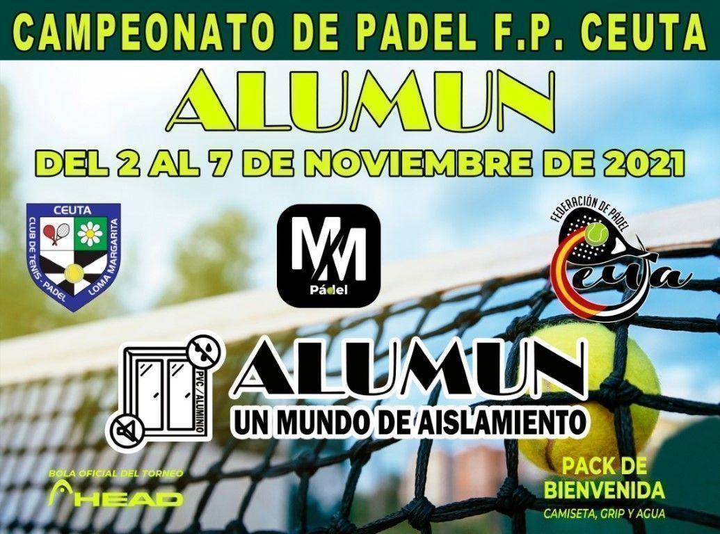 El Campeonato Absoluto de Ceuta Alumun de Pádel se celebrará del 2 al 7 de noviembre