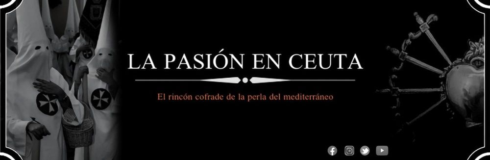 El cartel de La Pasión en Ceuta 2021 se presentará hoy en directo por Youtube