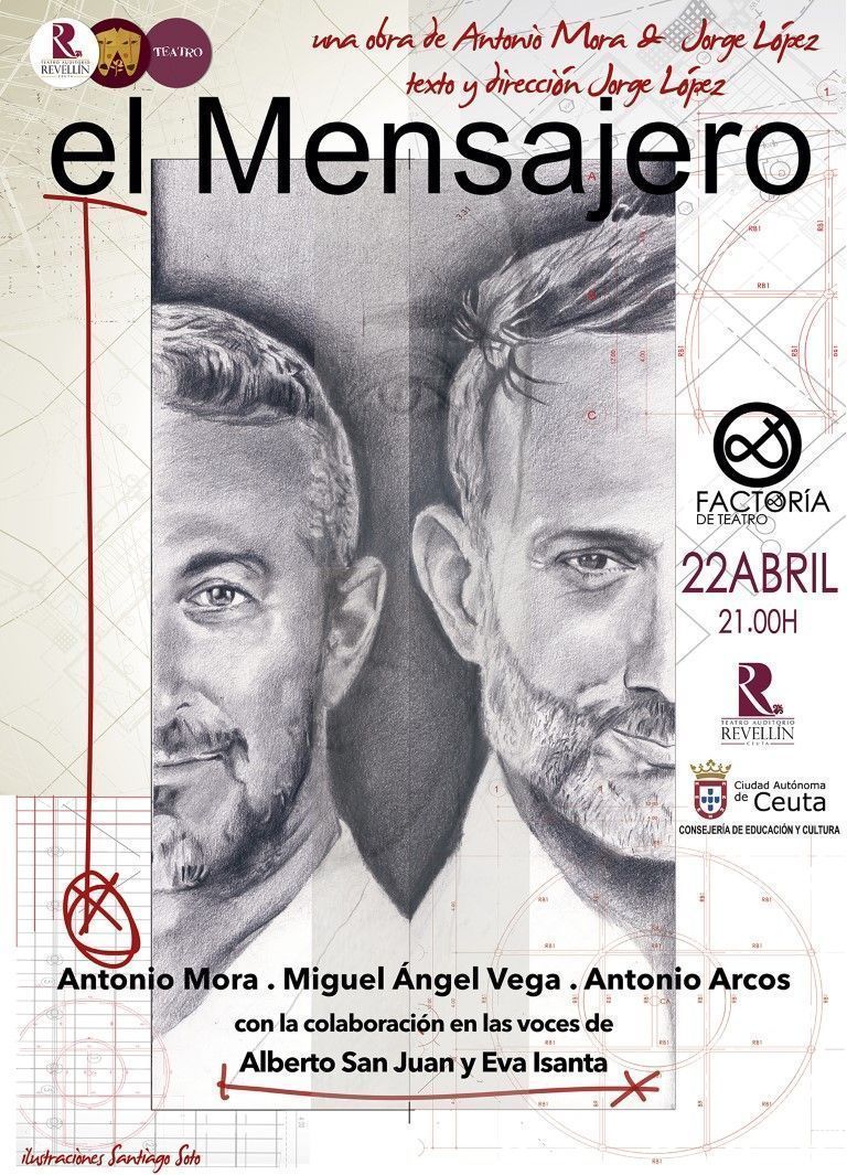 Continúan a la venta las entradas para la obra "El Mensajero"