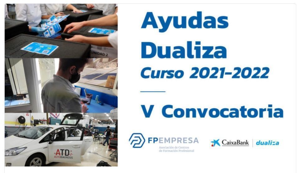 FPEmpresa y CaixaBank Dualiza lanzan la V Convocatoria de Ayudas Dualiza para impulsar la FP