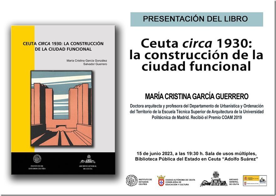 Este jueves se presenta el libro “Ceuta circa 1930: la construcción de la ciudad funcional”