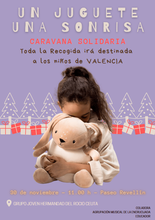 La Hermandad del Rocío de Ceuta destinará su recogida solidaria de juguetes a los niños afectados por la DANA en Valencia