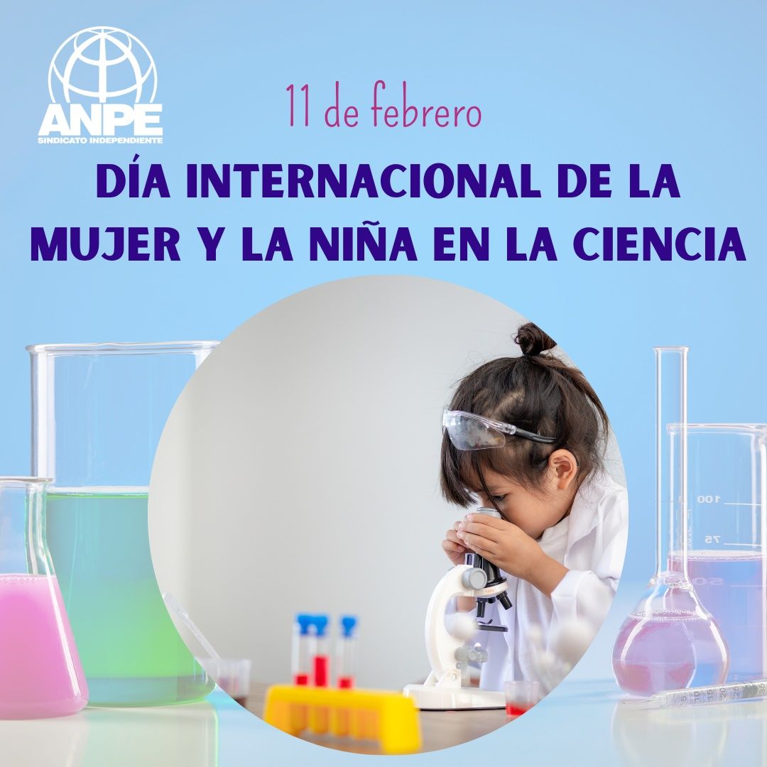 ANPE se une a la celebración del Día Internacional de la Mujer y la Niña en la Ciencia 
