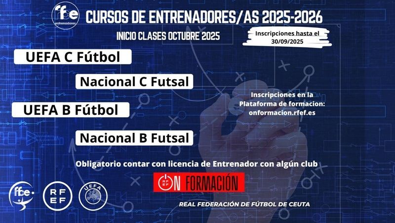 Convocatoria cursos de Entrenadores 2025-2026 de la Real Federación de Fútbol de Ceuta 
